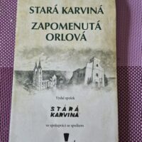 Turistická mapa Staré Karviné a Zapomenuté Orlové